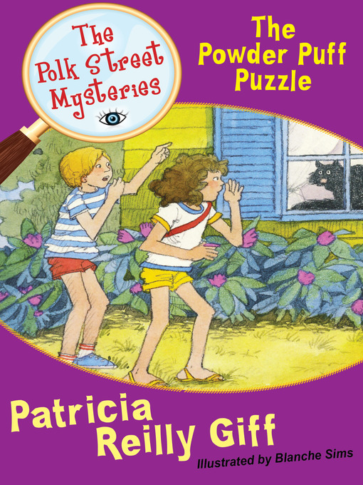 Patricia Reilly Giff创作的The Powder Puff Puzzle作品的详细信息 - 可供借阅
